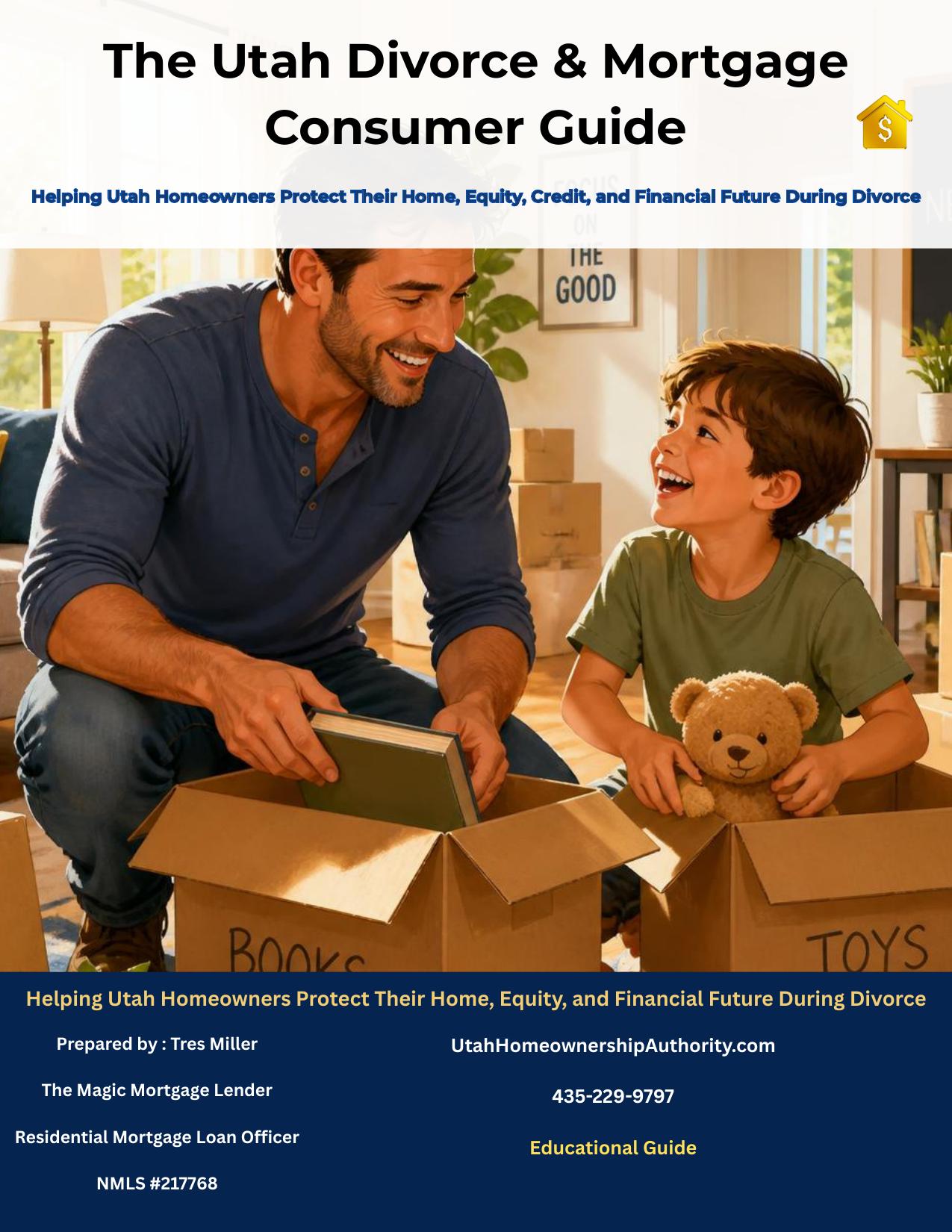 The Utah Divorce & Mortgage Consumer Guide — cover